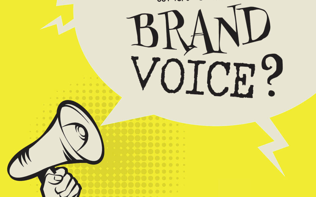 How to Develop Your Brand’s Voice